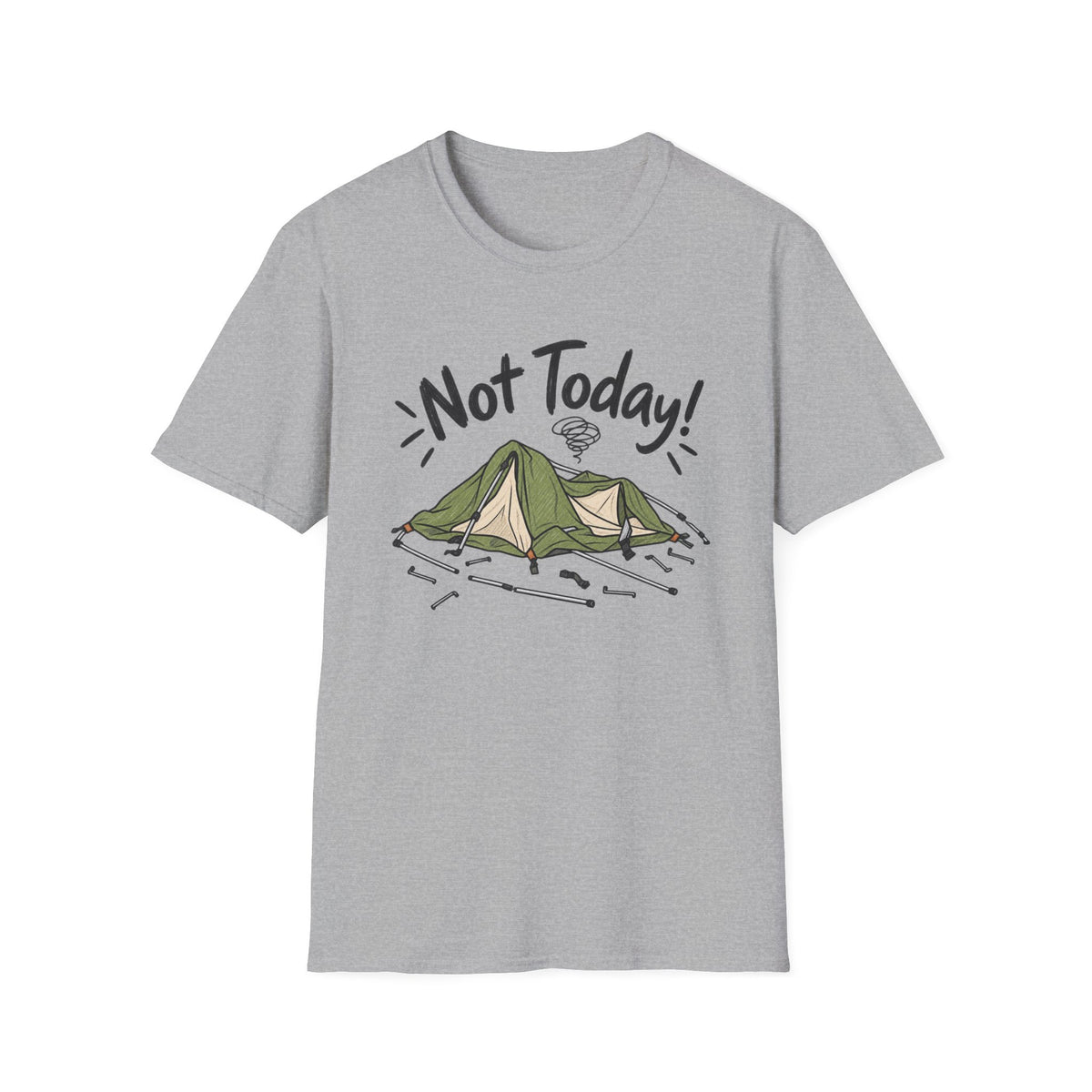 Not Today Camping T-Shirt