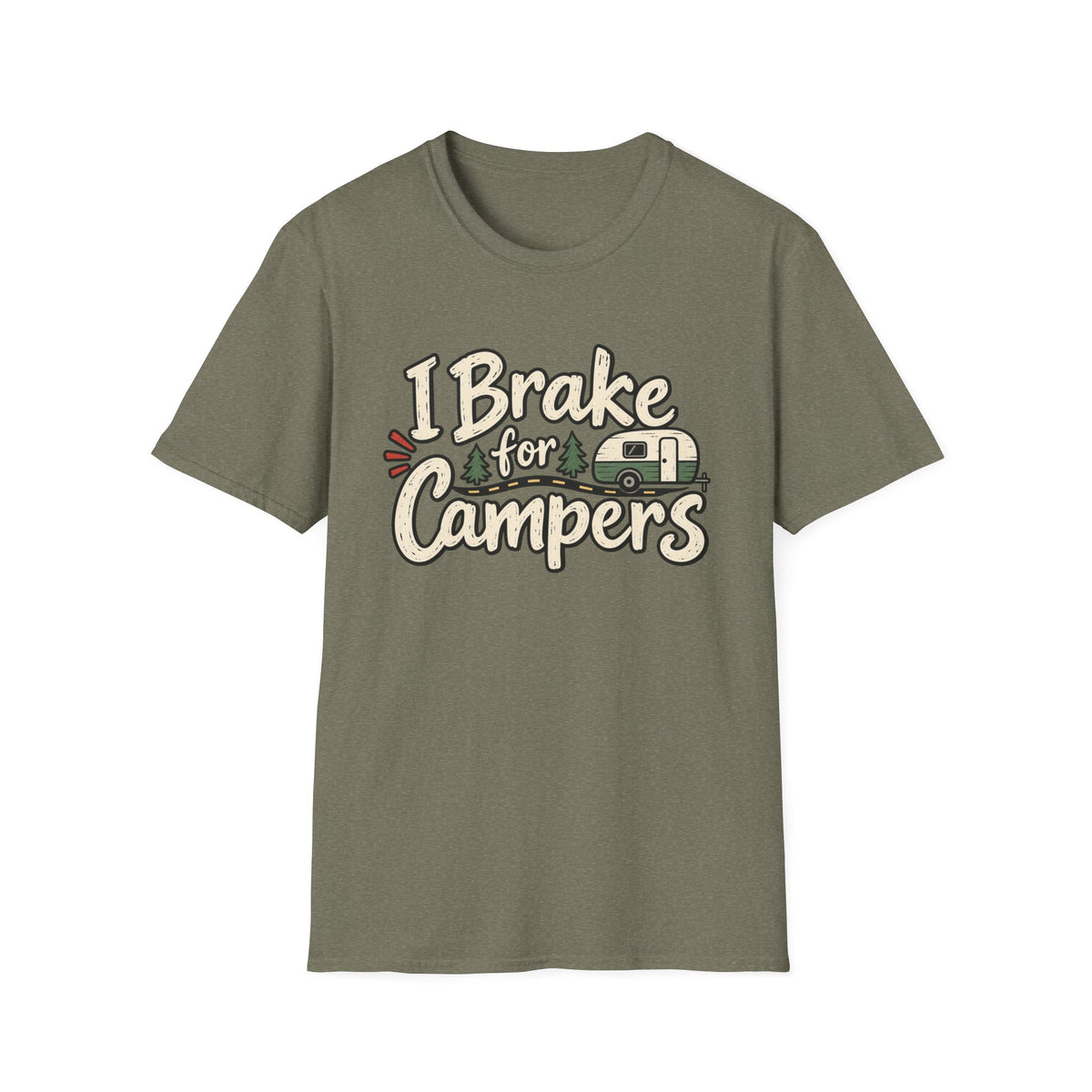 I Brake for Campers Camping T-Shirt
