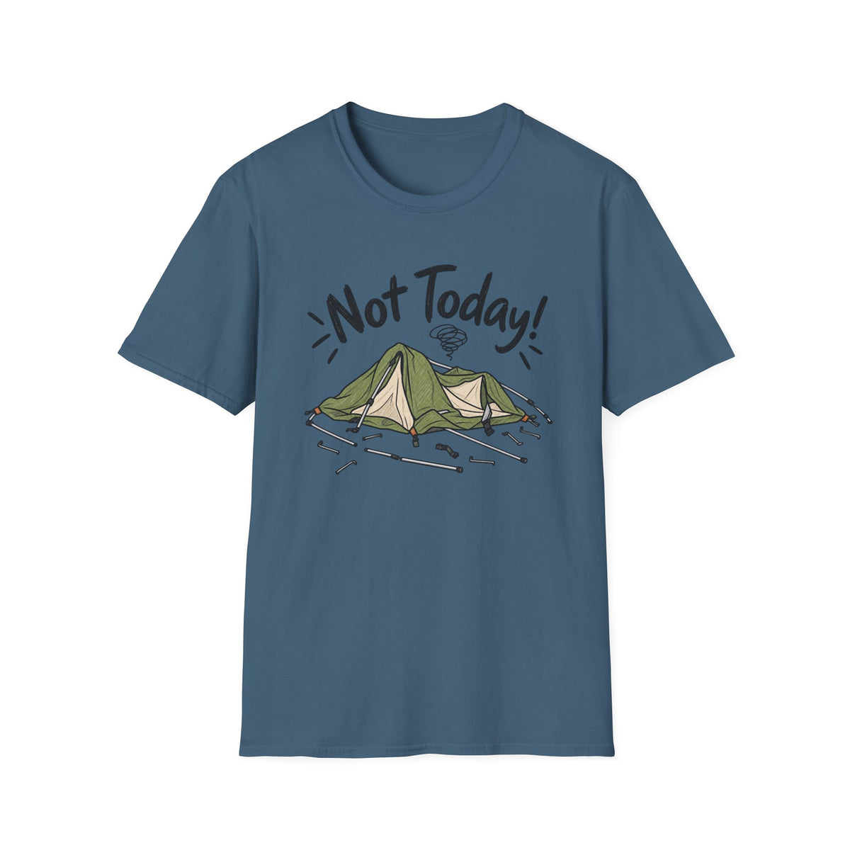 Not Today Camping T-Shirt