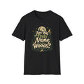 Are We Truly Alone in the Woods? Camping T-Shirt