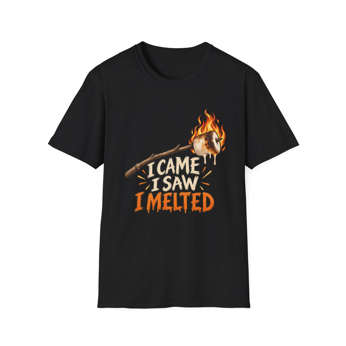 I Came I Saw I Melted Marshmallow T-Shirt