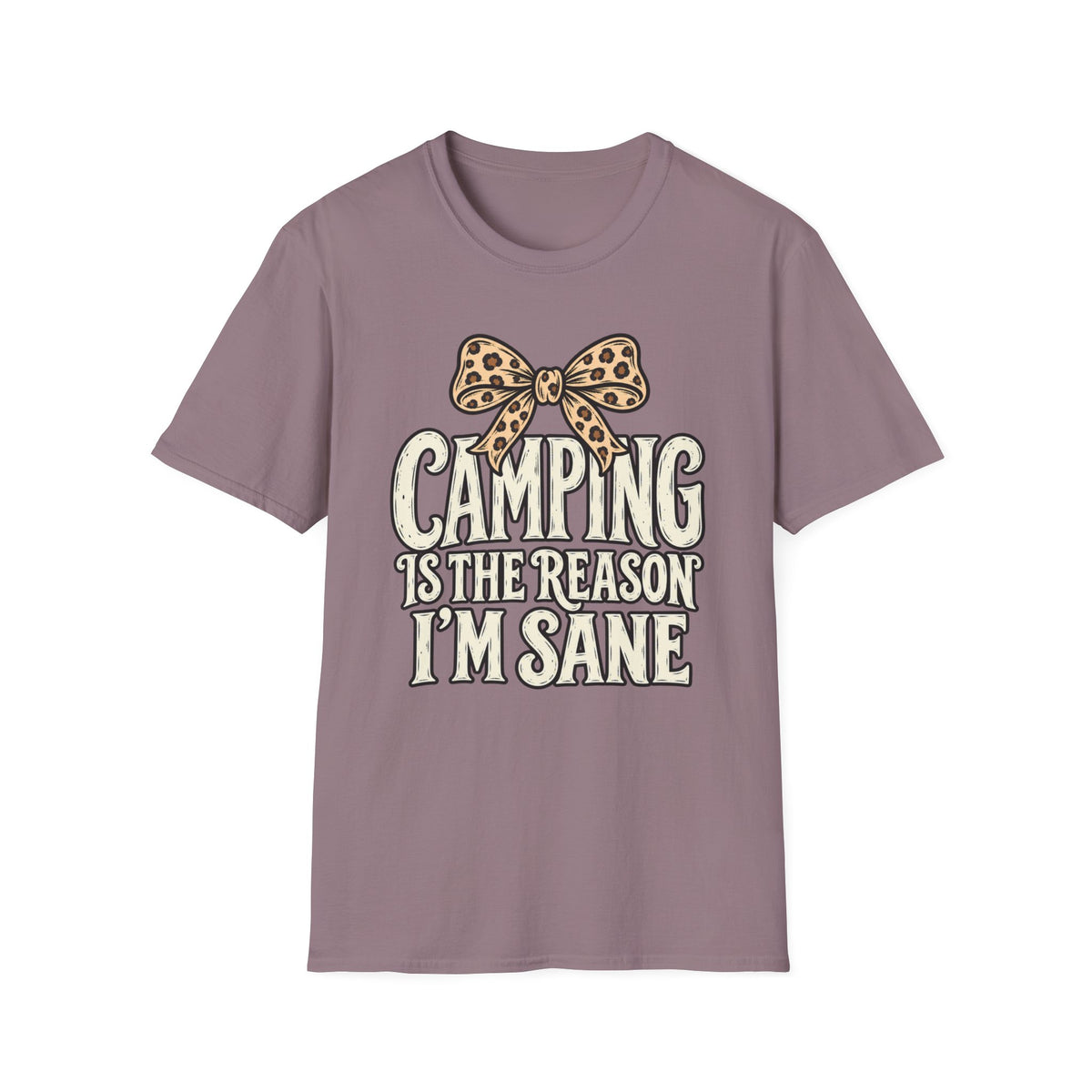 Camping Is the Reason I'm Sane T-Shirt