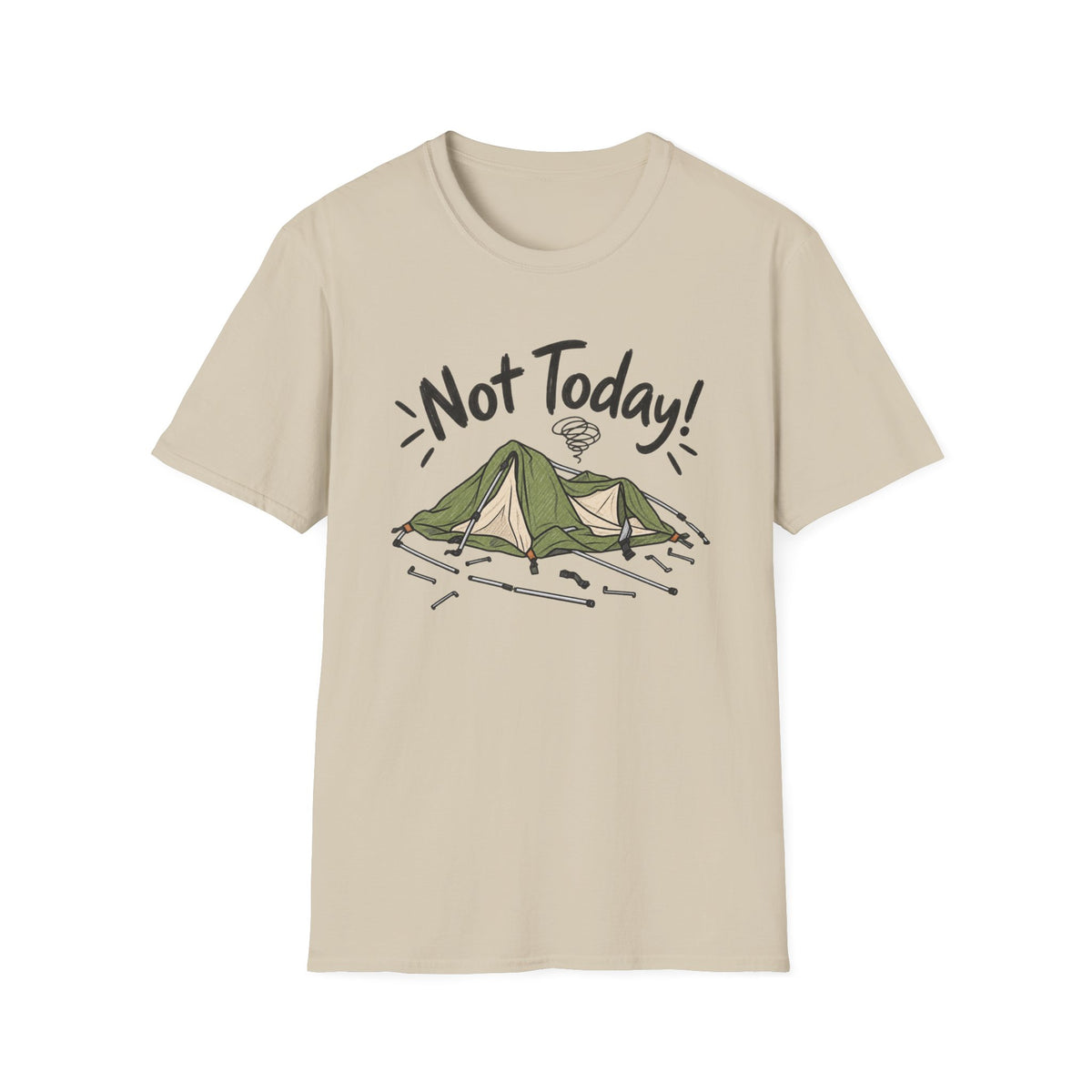 Not Today Camping T-Shirt