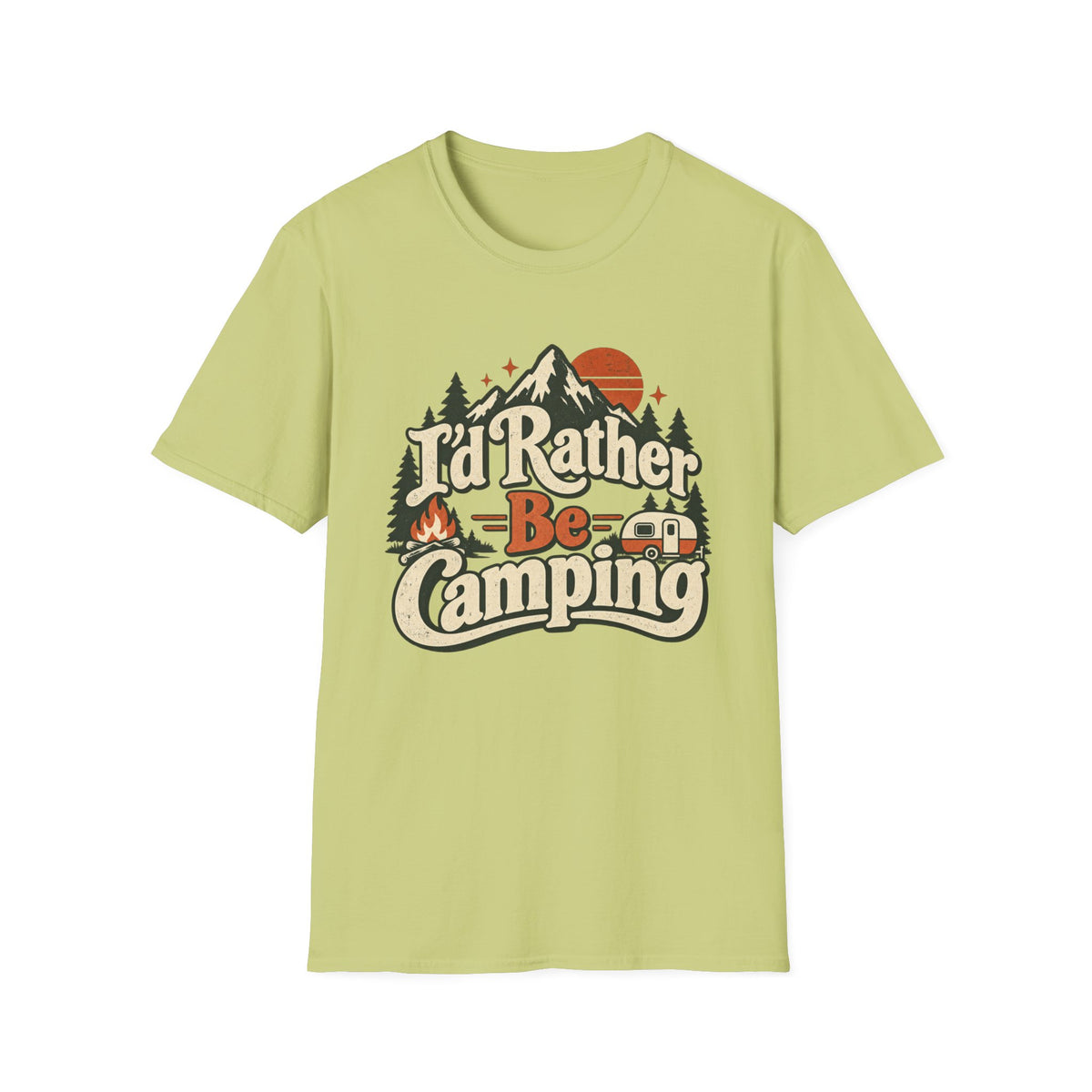 I'd Rather Be Camping T-Shirt
