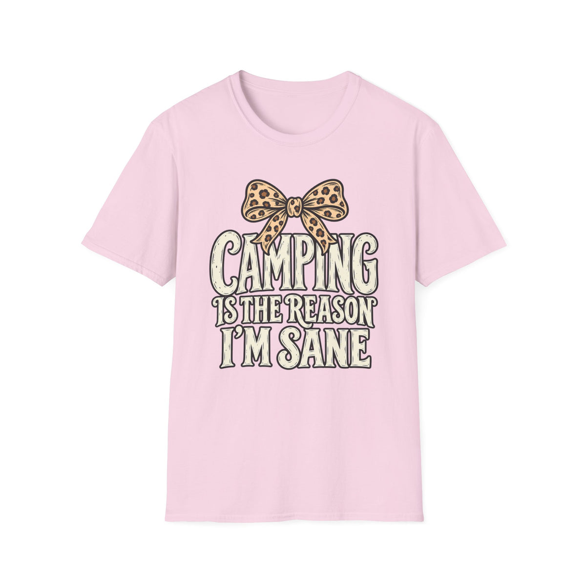 Camping Is the Reason I'm Sane T-Shirt
