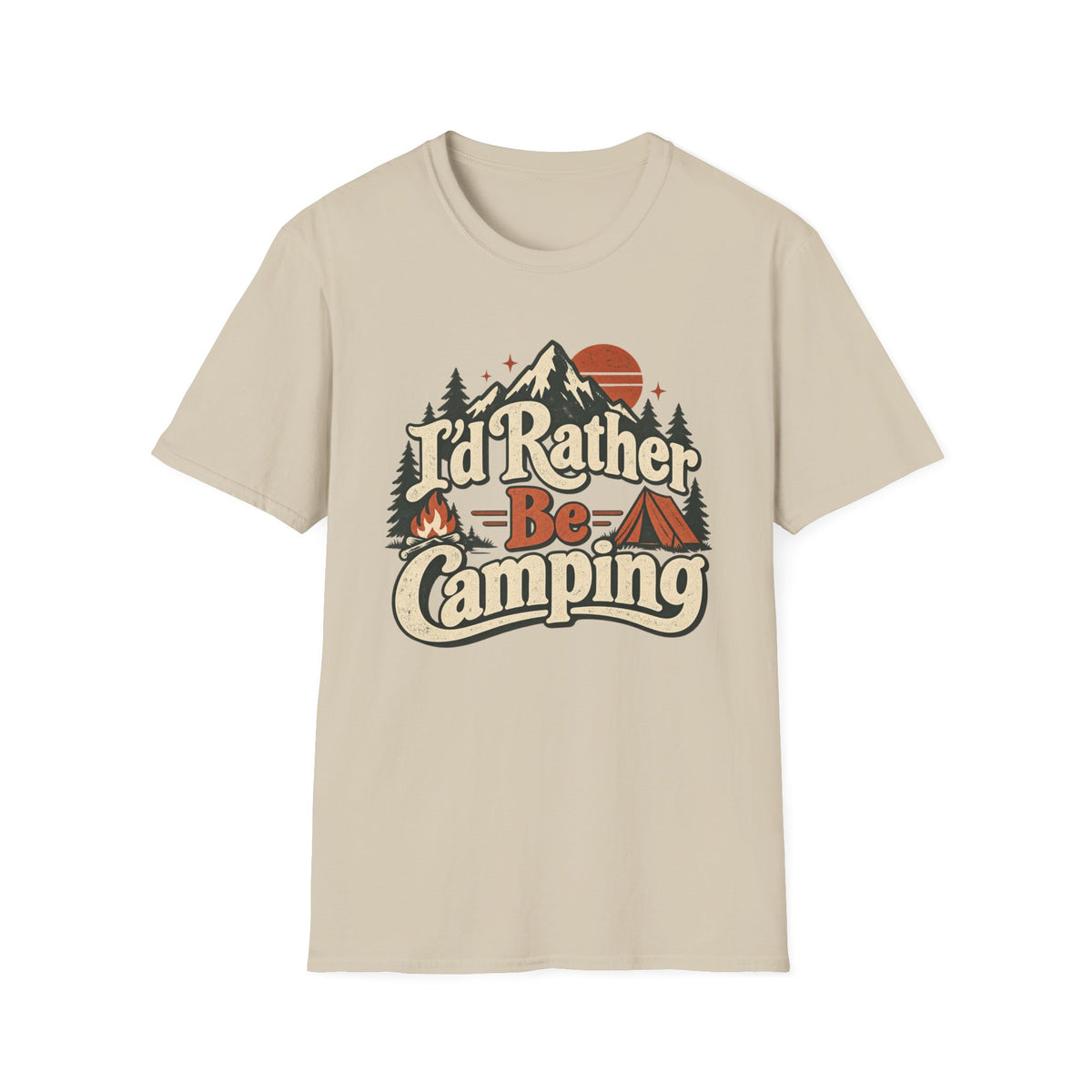 I'd Rather Be Camping T-Shirt