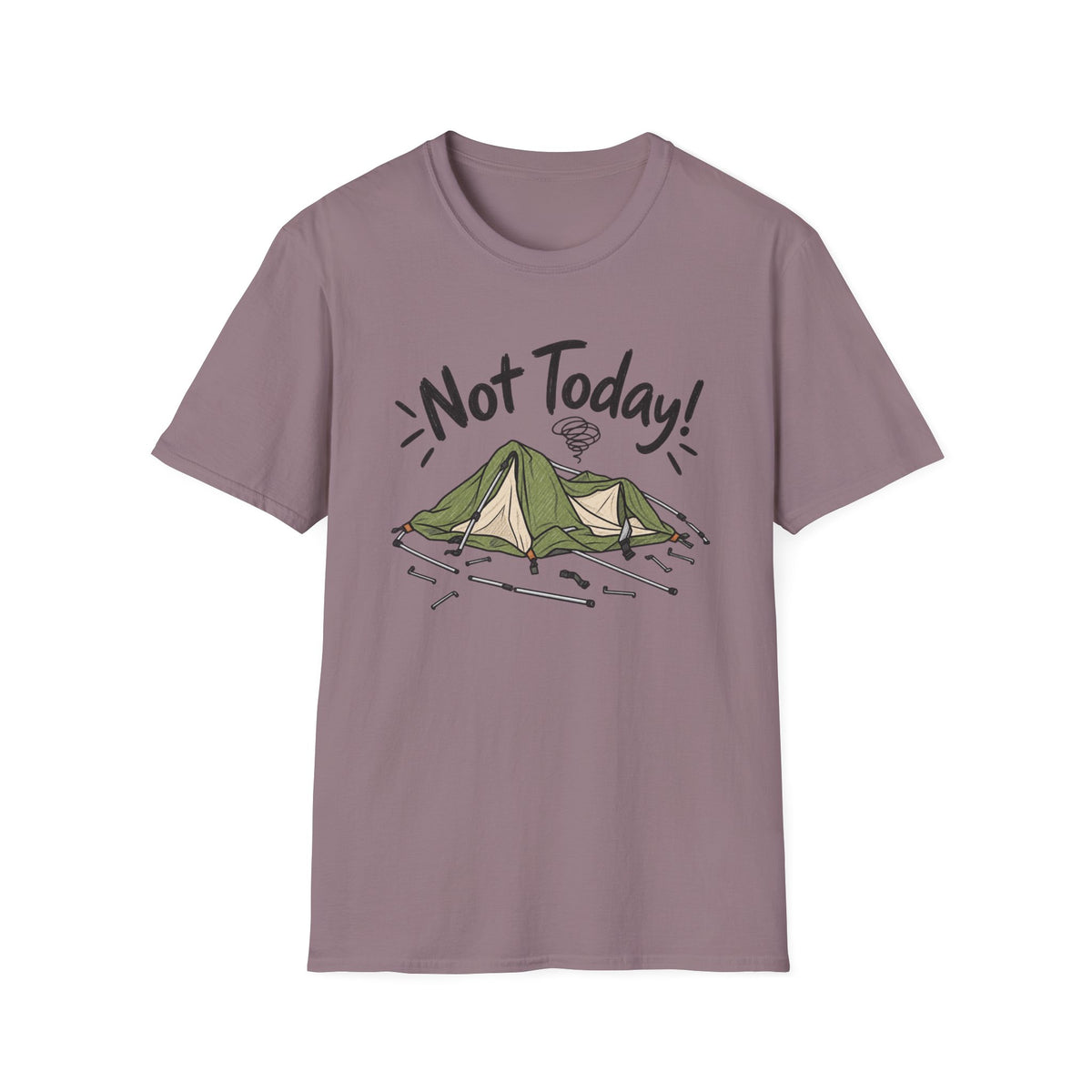 Not Today Camping T-Shirt
