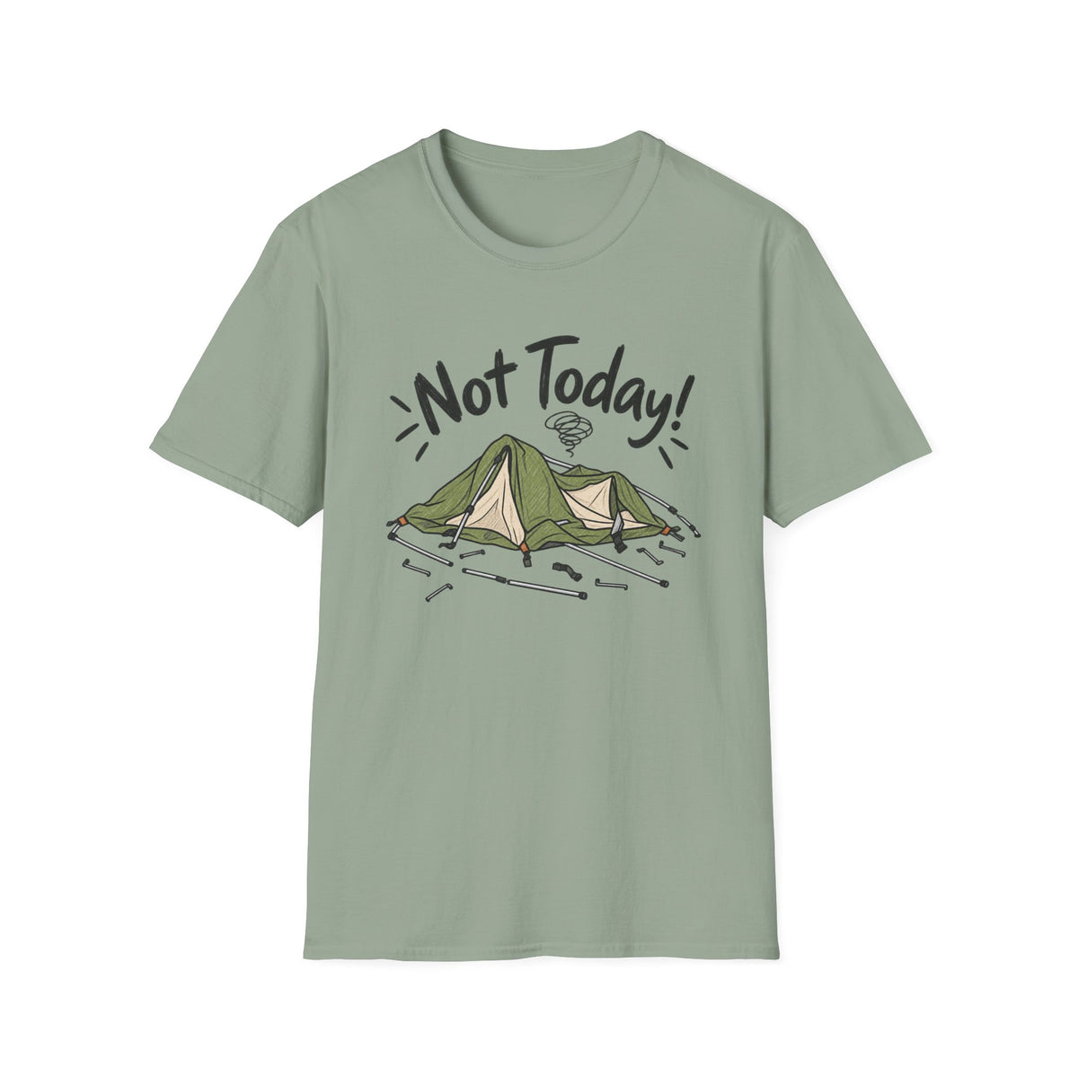 Not Today Camping T-Shirt