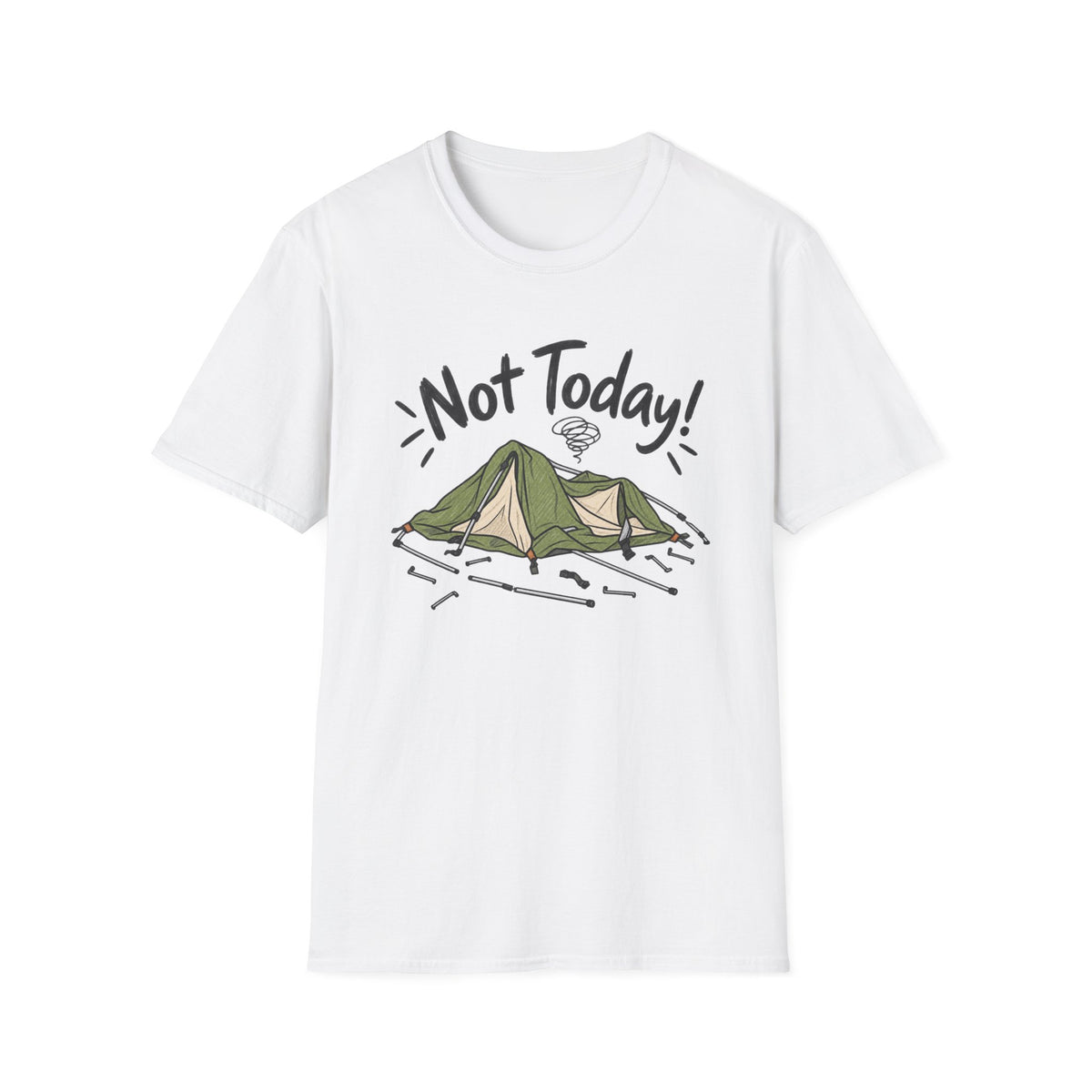 Not Today Camping T-Shirt