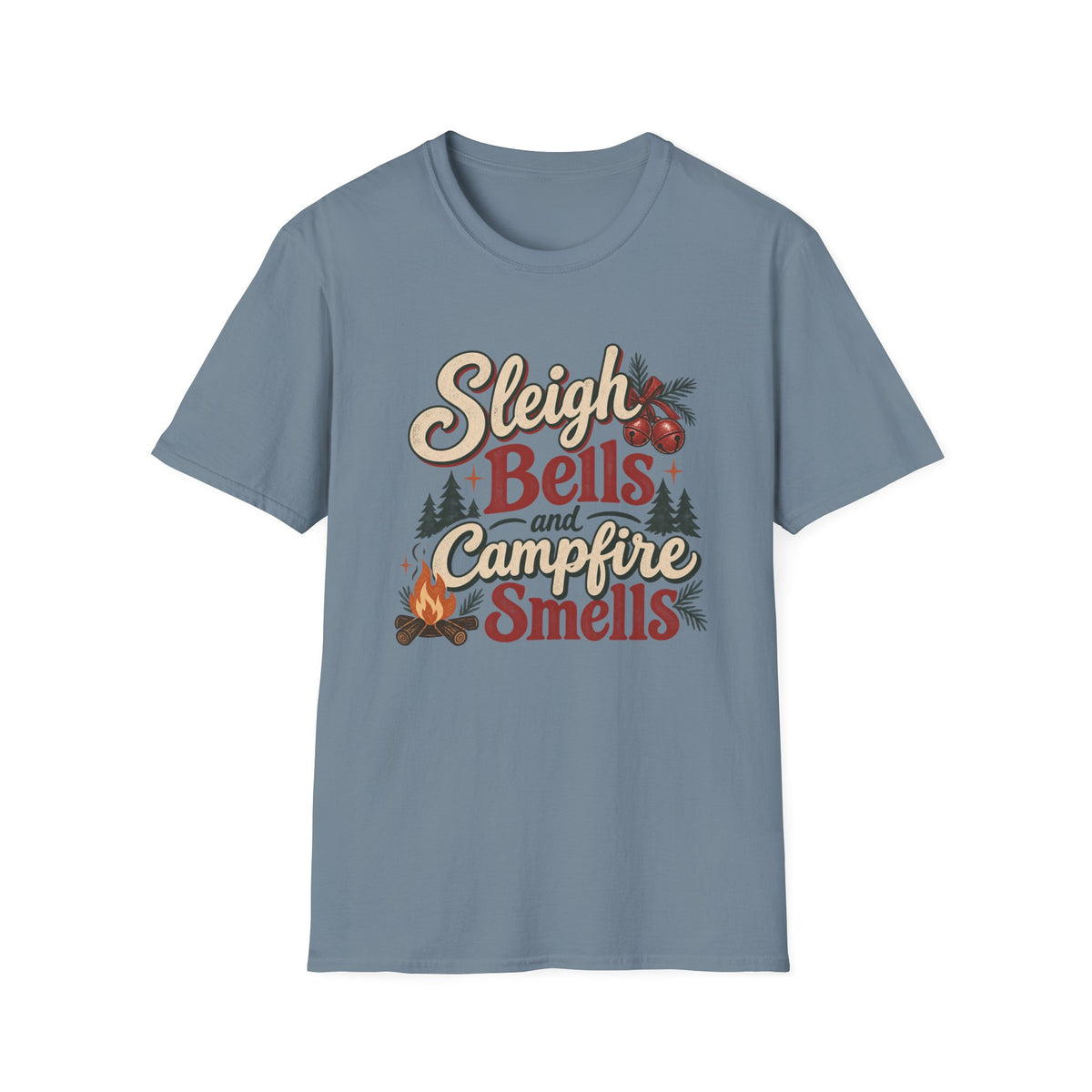 Sleigh Bells and Campfire Smells T-Shirt