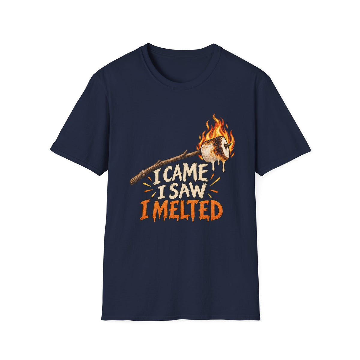 I Came I Saw I Melted Marshmallow T-Shirt