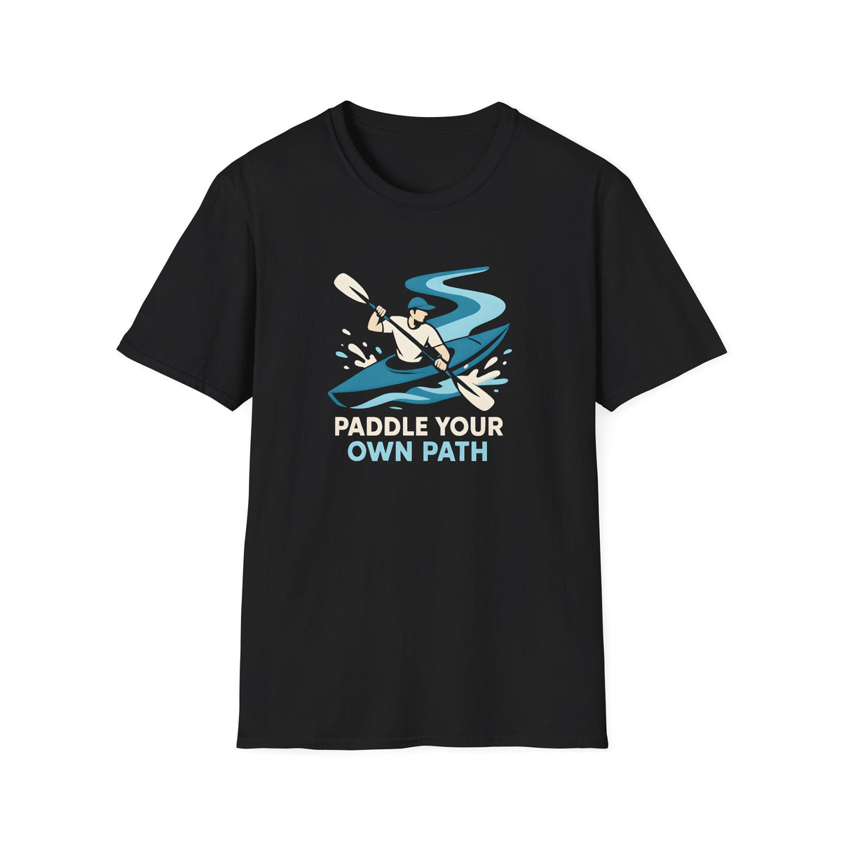 Paddle Your Own Path T-Shirt