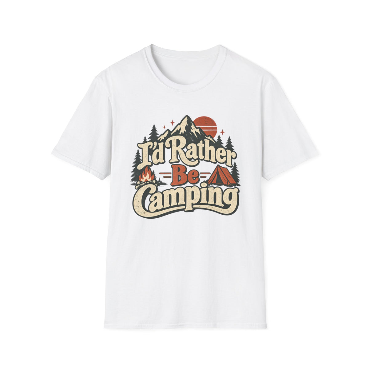 I'd Rather Be Camping T-Shirt