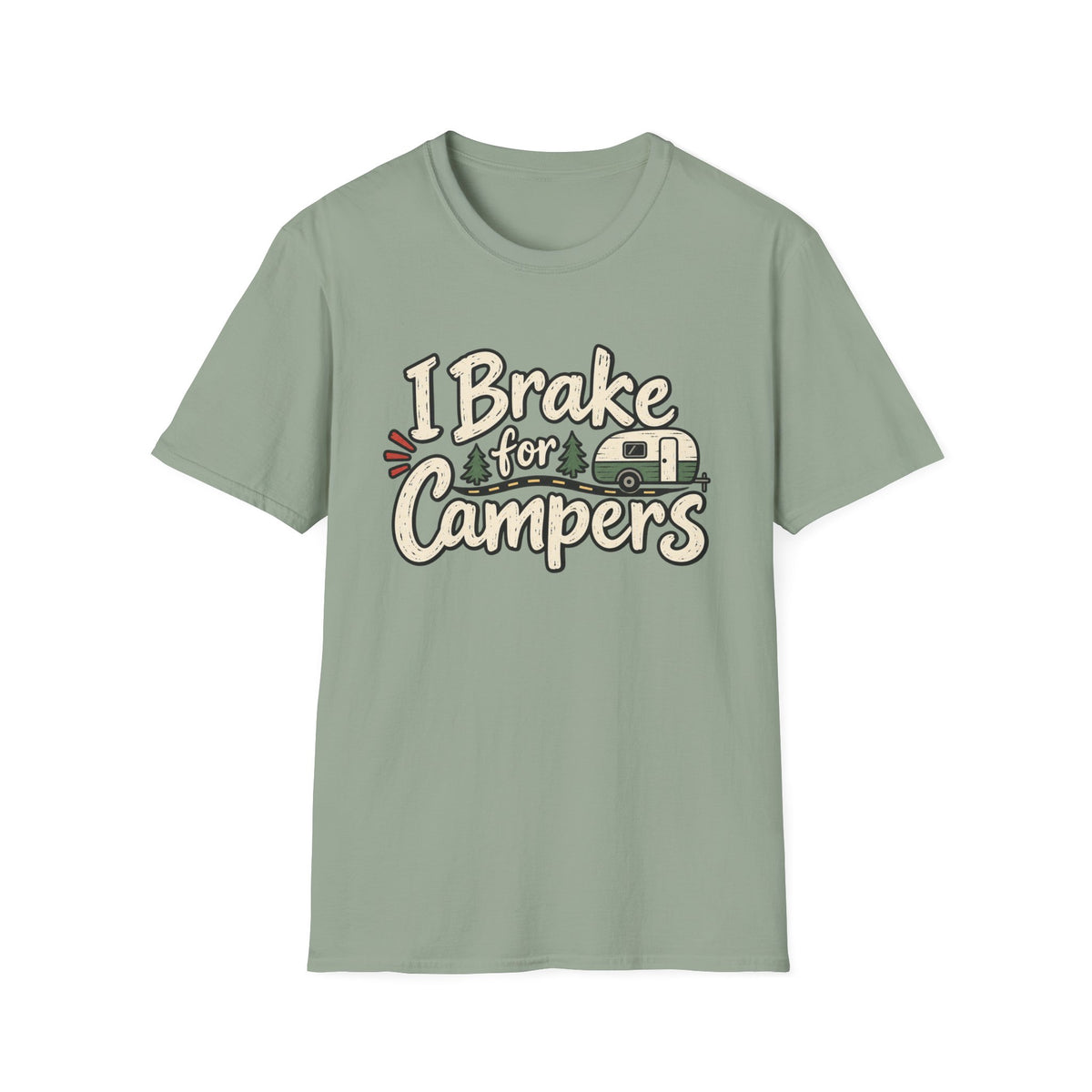 I Brake for Campers Camping T-Shirt