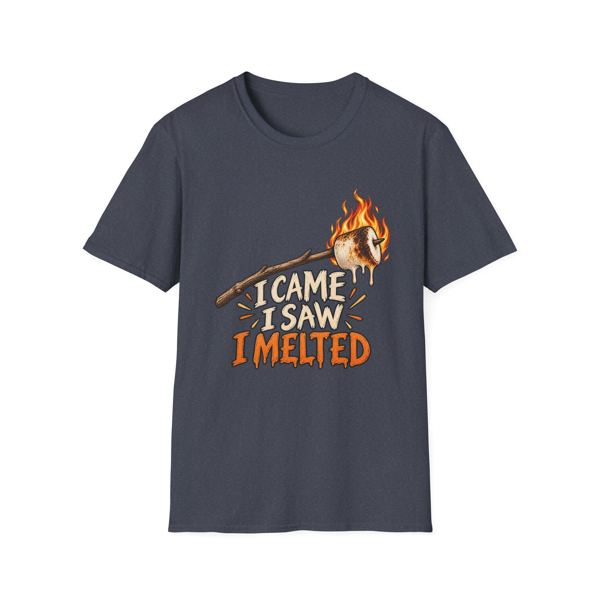 I Came I Saw I Melted Marshmallow T-Shirt